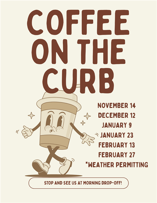 Coffee on the Curb 11/14, 12/12, 1/9, 1/23, 2/13, 2/27